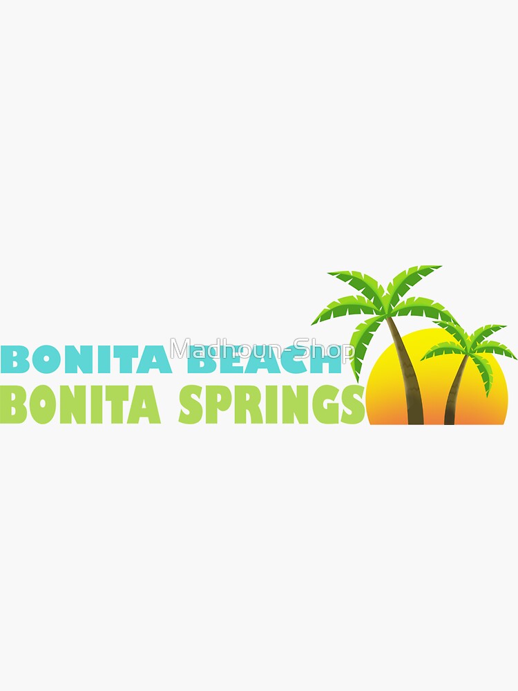 "Bonita Beach Bonita Springs Florida" Sticker for Sale by
