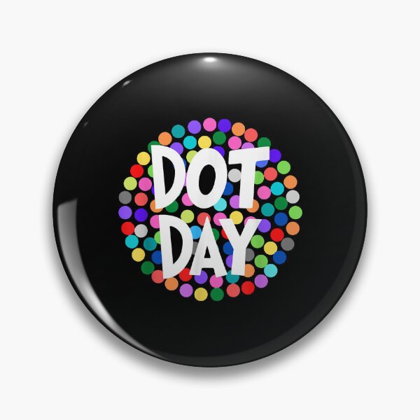 Item preview, Happy International Dot Day 2022 September 15th Polka Dot designed and sold by IvaWilderman.