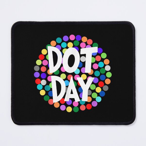 Item preview, Happy International Dot Day 2022 September 15th Polka Dot designed and sold by IvaWilderman.