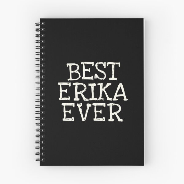 Item preview, Best Erika Ever Funny Personalized Name designed and sold by MariosNydras.