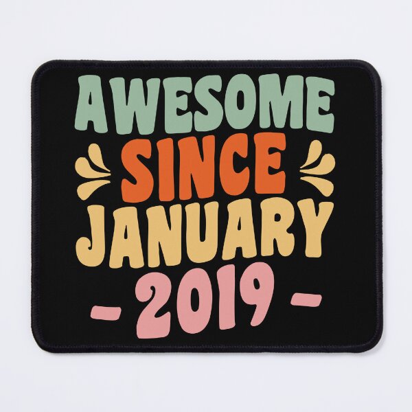 Item preview, Awesome Since January 2019 Funny Birthday Quote Gift designed and sold by Artsy Fun.