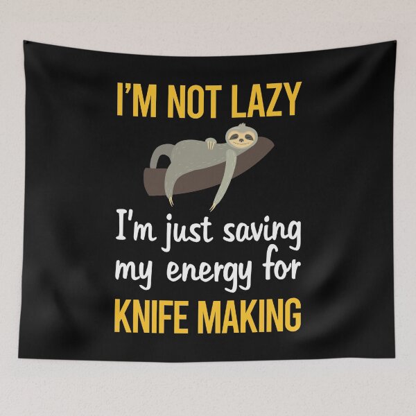 Item preview, Saving Energy Knife Making Knives Maker Knifemaking Knifemaker designed and sold by RogersFried.
