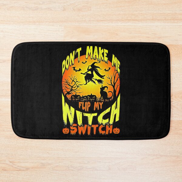 Item preview, Dont Make Me Flip My Witch Switch designed and sold by csoDesign.