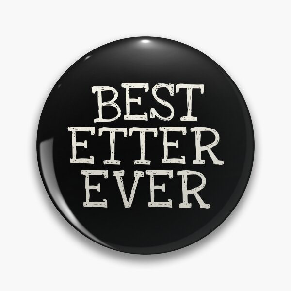 Item preview, Best Etter Ever Funny Personalized Name designed and sold by MariosNydras.