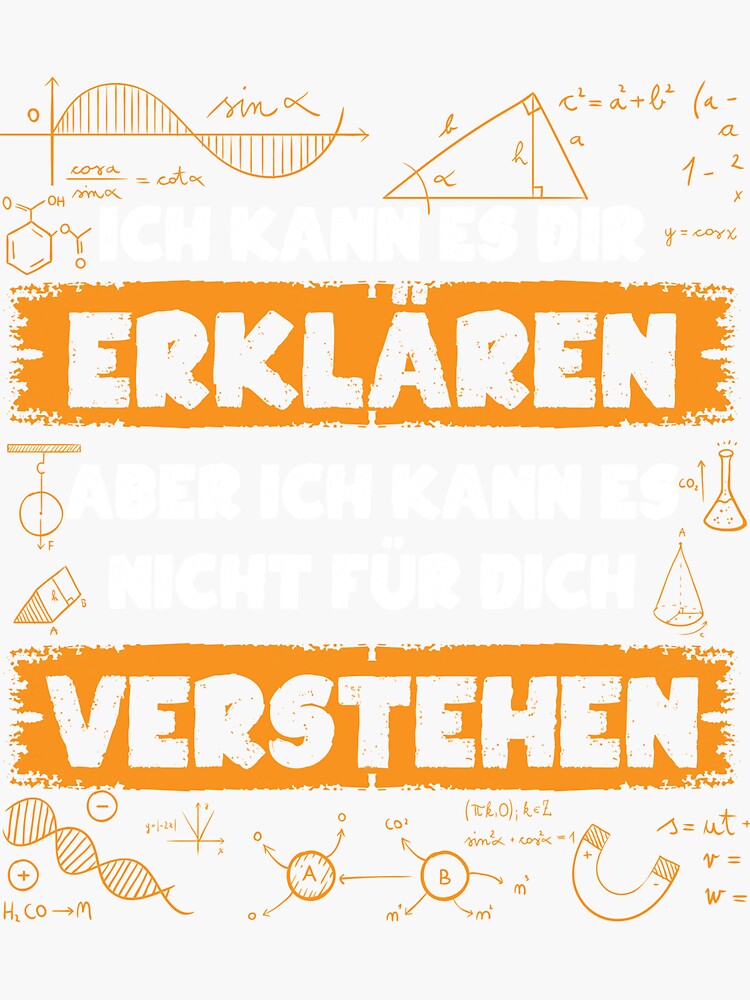 "Mathematik Spruch Mathe Geschenk Lustiges Mathematiker" Sticker for
