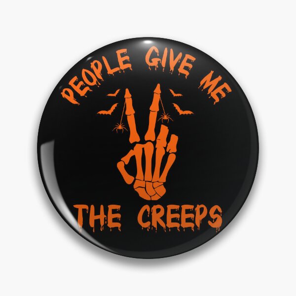 Item preview, People Give Me The Creeps, Halloween Gift, Horror Gift designed and sold by Designista436.