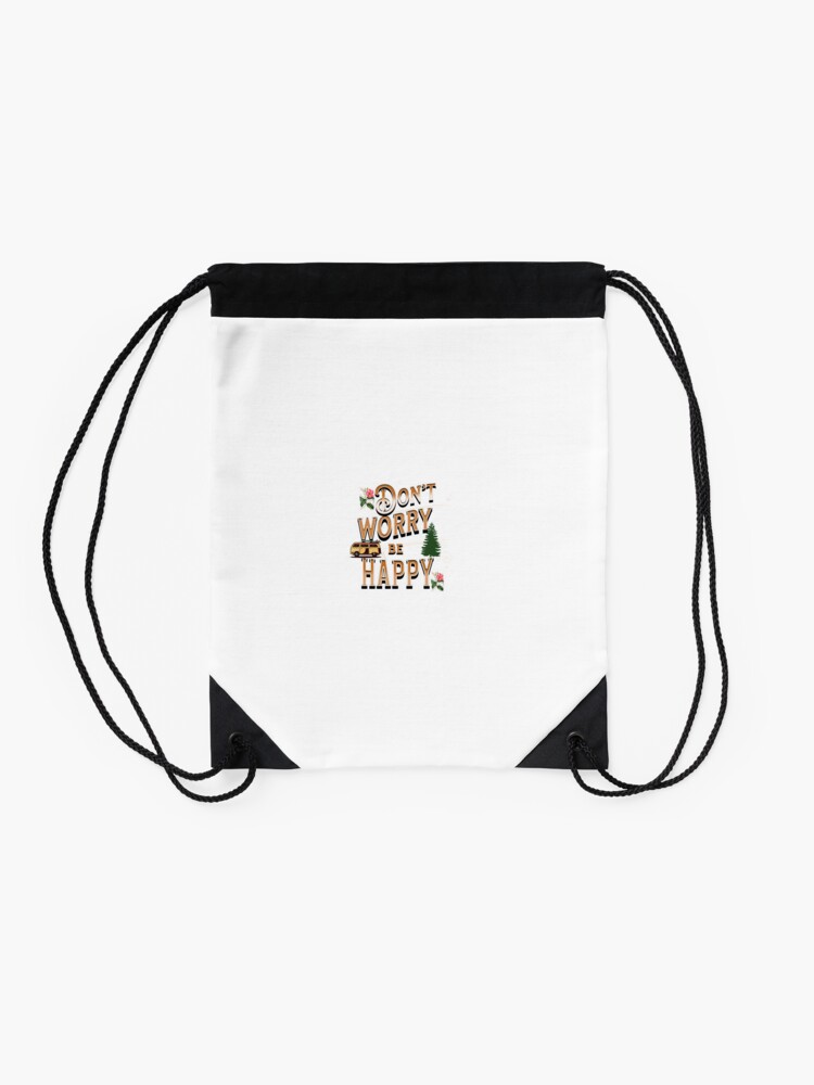 Disover Don't worry be Happy Drawstring Bag