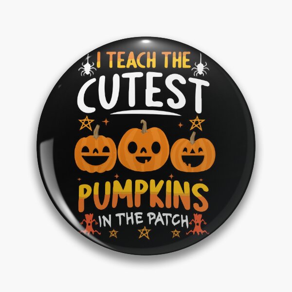 Item preview, i teach the cutest pumpkins in the patch designed and sold by AVATAR-MANIA.