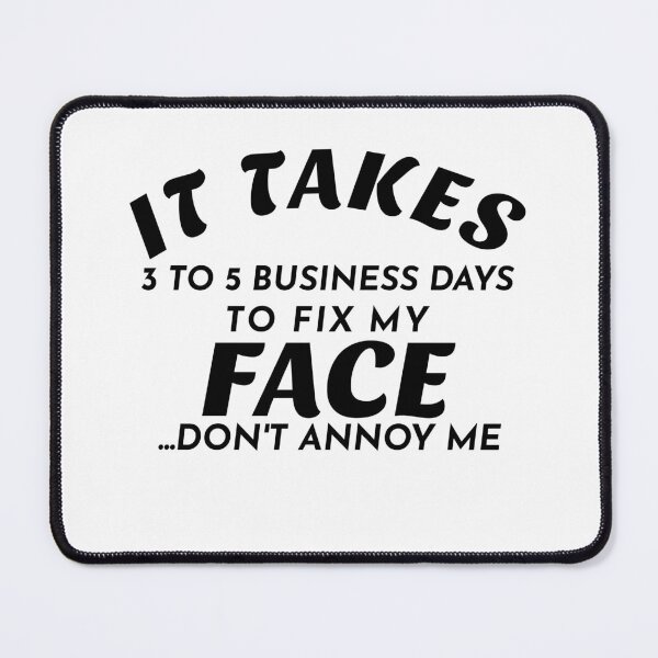Item preview,  ONCE I GET AN ALTITUDE IT TAKES 3-5 BUSINESS DAYS TO FIX MY FACE designed and sold by Leomi-2.