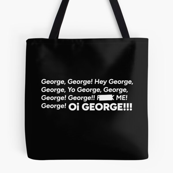 Item preview, Oi George!!! designed and sold by redacteddesign.