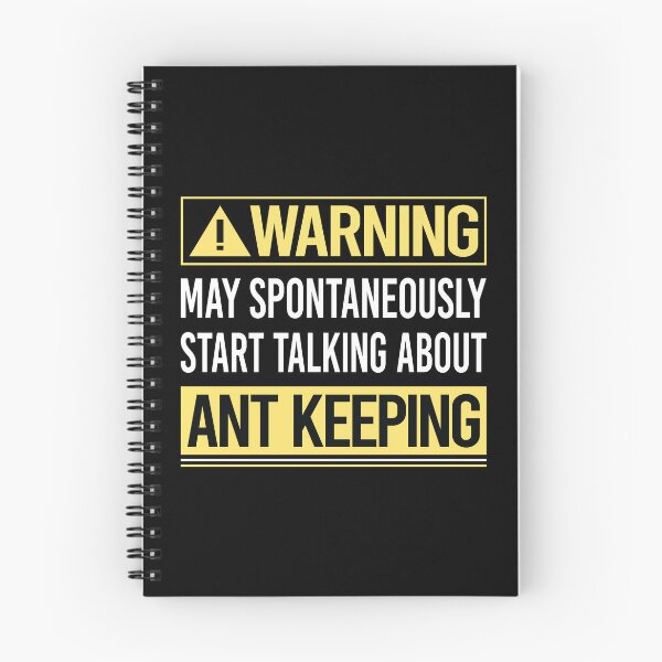 Item preview, Warning About Ant Keeping Ants Myrmecology Myrmecologist designed and sold by WrightTrouble.