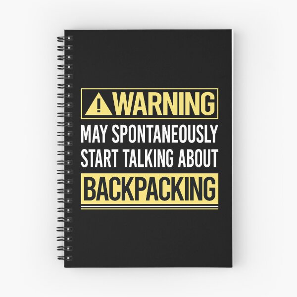 Item preview, Warning About Backpacking Backpack Backpacker designed and sold by WrightTrouble.