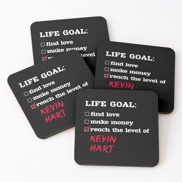 Item preview, Life goal - Kevin Hart C designed and sold by cmcburneyasc.