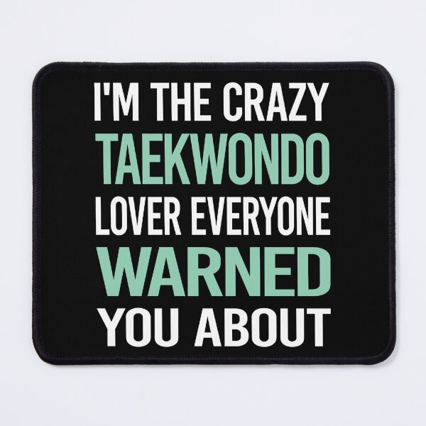 Item preview, Crazy Lover Taekwondo Tae Kwon Do Taekwon-Do designed and sold by BimBamFrank.
