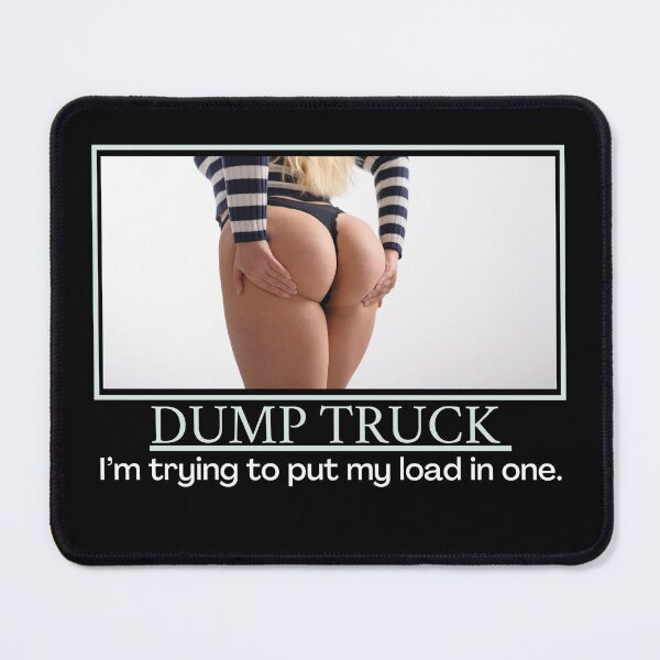 Item preview, Dump Truck- Demotivational Poster designed and sold by DesignsByDaddy.