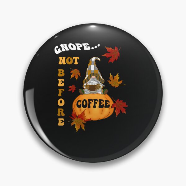 Item preview, Gnome Coffee Lover Autumn Season designed and sold by tamdevo1.