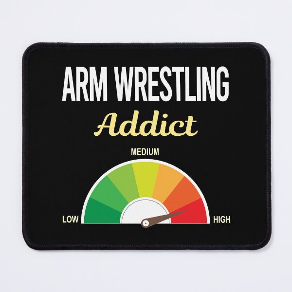 Item preview, Addict Arm Wrestling Armwrestling designed and sold by PriscillaHerna.