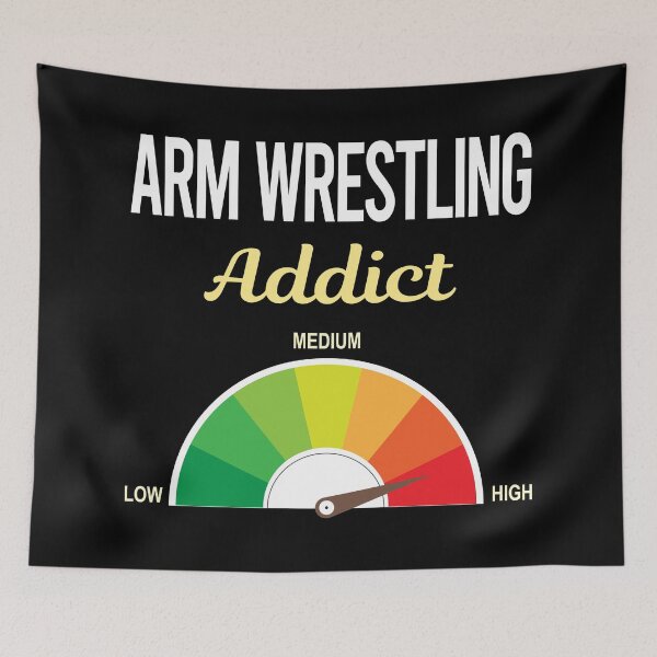 Item preview, Addict Arm Wrestling Armwrestling designed and sold by PriscillaHerna.
