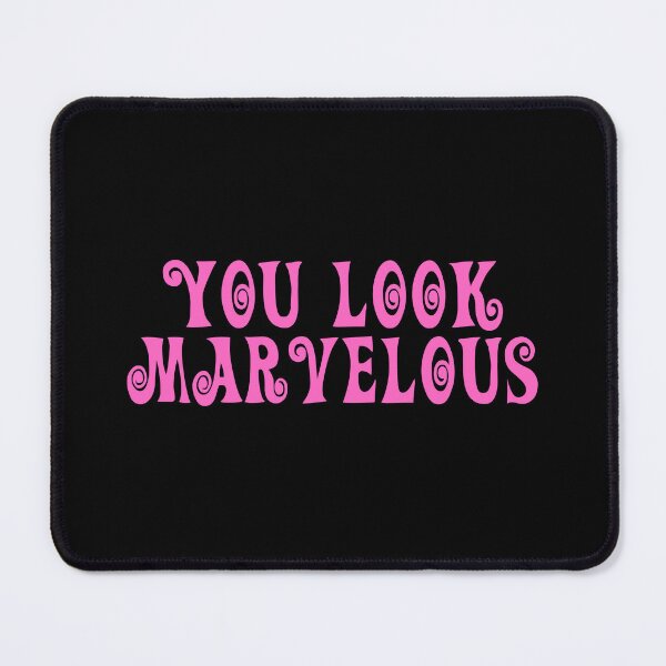 Item preview, You Look Marvelous designed and sold by JourneyCreative.