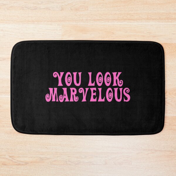 Item preview, You Look Marvelous designed and sold by JourneyCreative.