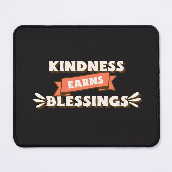 Item preview, Kindness Earns Blessings designed and sold by Salimah Haji.
