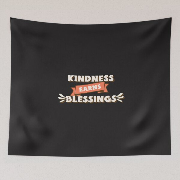 Item preview, Kindness Earns Blessings designed and sold by Salimah Haji.