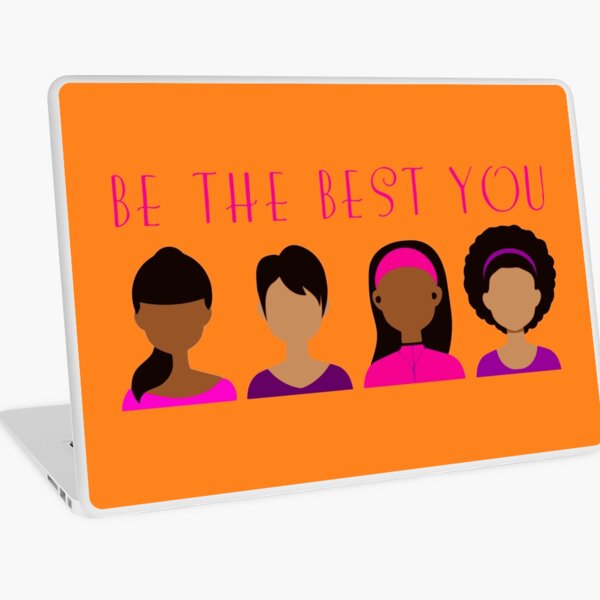Black Girls Be The Best You Laptop Skin