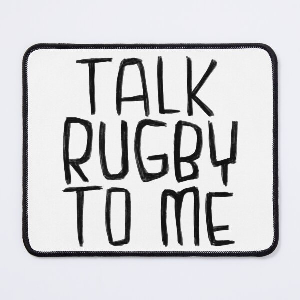 Item preview, Rugby, Talk Rugby To Me designed and sold by badlydrawnbabe.