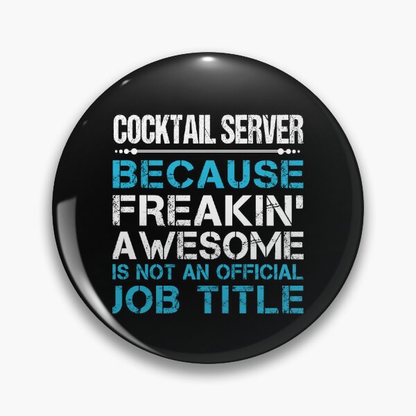 Artikelvorschau, Cocktail-Server-T-Shirt - Freaking Awesome Gift Item Tee entworfen und verkauft von alishabvrstella.