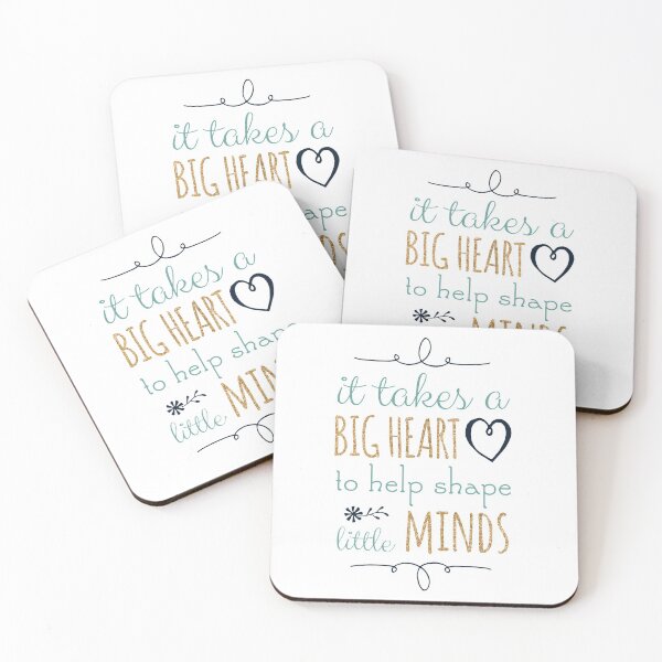 Item preview, It Takes a Big Heart to Help Shape Little Minds, Teacher Quote designed and sold by DownThePath.
