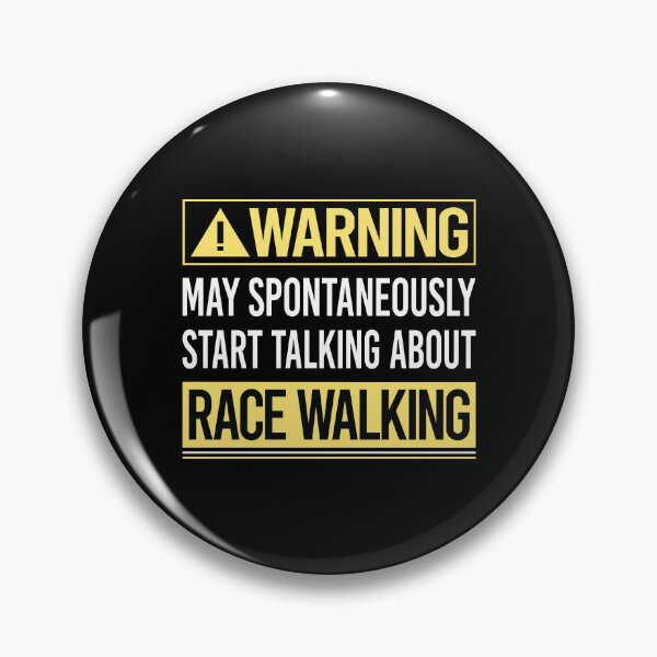 Item preview, Warning About Race Walking designed and sold by WrightTrouble.