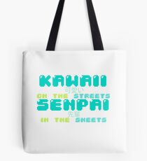 Bolsa de tela ♡ KAWAII en las calles, SENPAI en las sábanas ♡ (2)