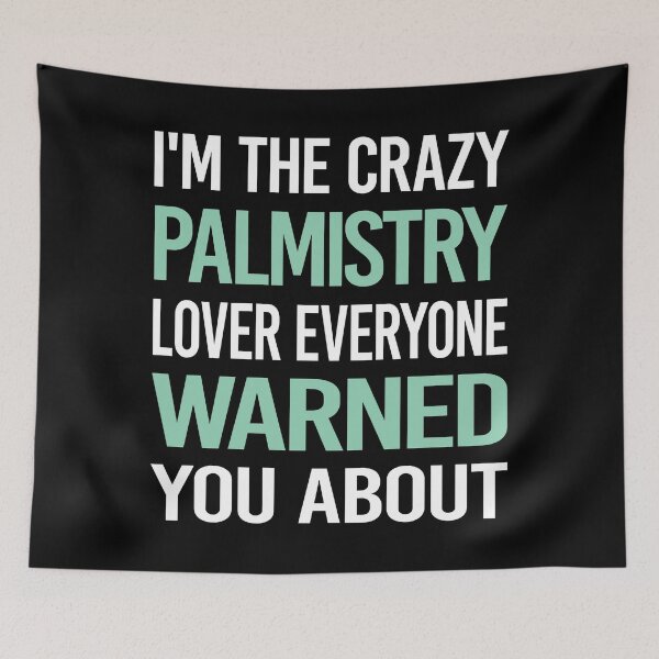 Item preview, Crazy Lover Palmistry Palmist Palm Reading Reader Fortune Telling Teller designed and sold by BimBamFrank.