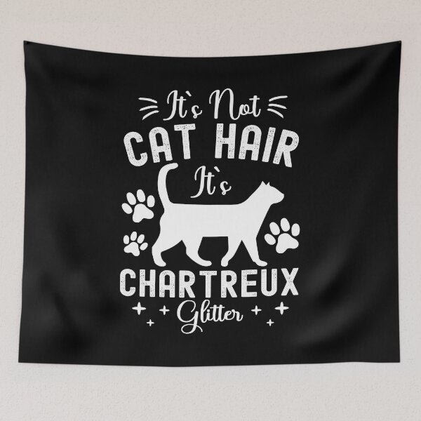 Item preview, It's Not Cat Hair It's Chartreux Glitter, Funny Chartreux Cat Owner Quotes, Chartreux Owner Gifts designed and sold by PRINTED ..