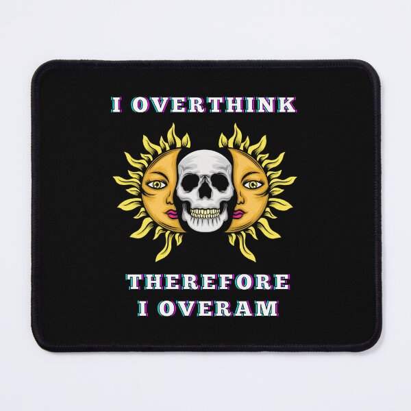 Item preview, Overthinking designed and sold by SICK-SENSE.