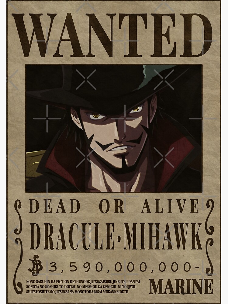 Dracule Mihawk Wanted One Piece Poster sold by DanieReed