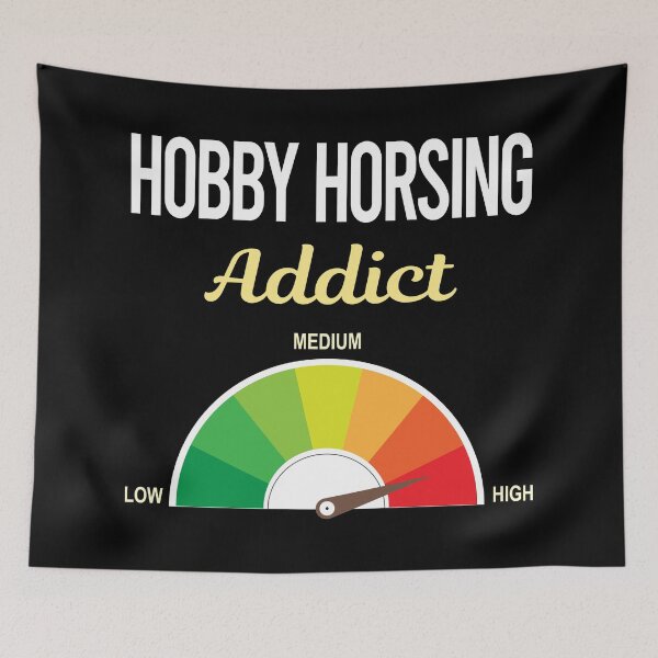 Item preview, Addict Hobby Horsing Horse Hobbyhorsing Hobbyhorse designed and sold by PriscillaHerna.