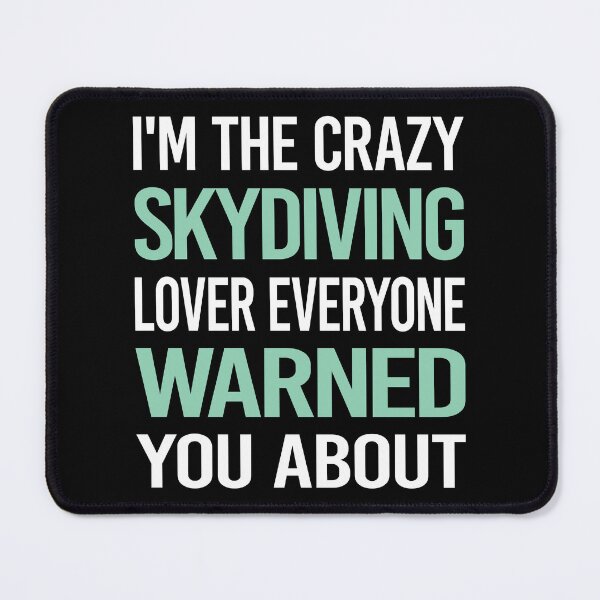 Item preview, Crazy Lover Skydiving Skydive Skydiver designed and sold by BimBamFrank.
