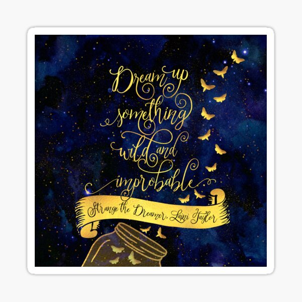Aperçu de l'œuvre Imaginez quelque chose de fou et d'improbable. Strange the Dreamer créée et vendue par literarylifeco.