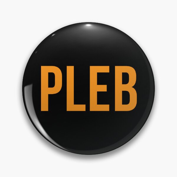 Item preview, PLEB designed and sold by Anonymousbtb.