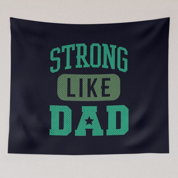 Item preview, Strong Like Dad designed and sold by VomHaus.