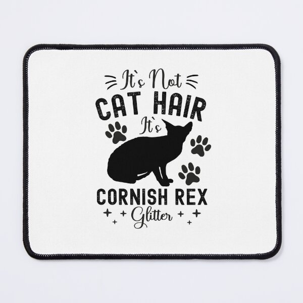 Item preview, It's Not Cat Hair It's Cornish Rex Glitter, Funny Cornish Rex Cat Owner Quotes, Cornish Rex Owner Gifts designed and sold by PRINTED ..