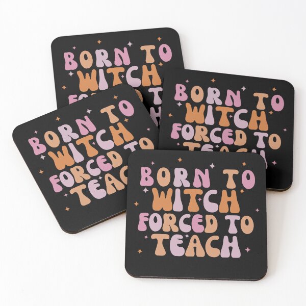 Item preview, Born To Witch Forced To Teach Design Funny Halloween designed and sold by diip.