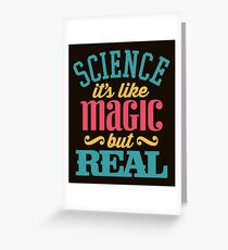 Science Is Like Magic Greeting Card