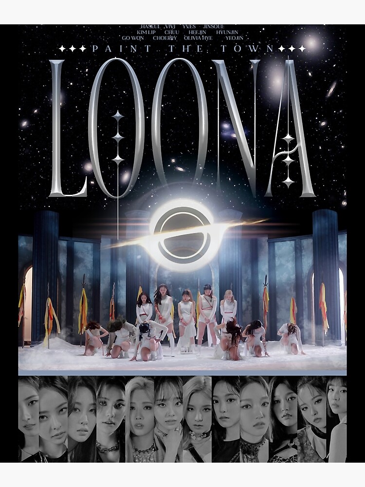 "Paint the Town LOONA KPOP" Poster for Sale by carwyndorother Redbubble