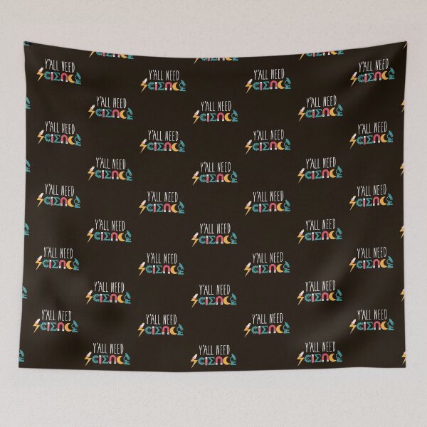 Item preview, Y'all Need Science designed and sold by VomHaus.