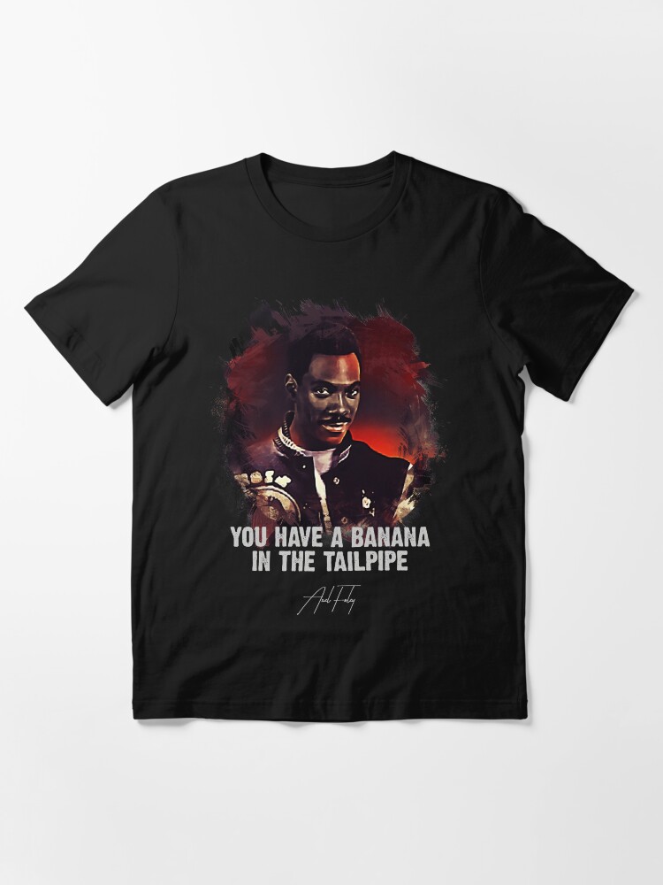 " Banana In The Tailpipe AXEL FOLEY / Only For TRUE Movie Fans " T