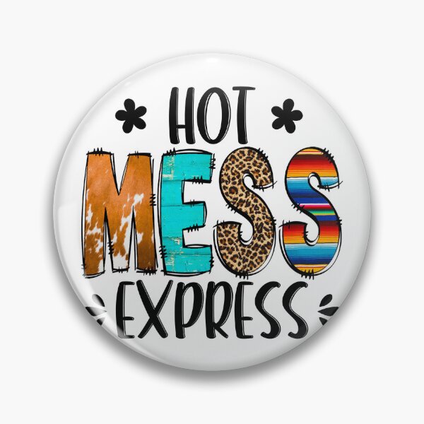 Item preview, Hot Mess Express Country Western Animal Print Funny Quote designed and sold by ElishaKayne.