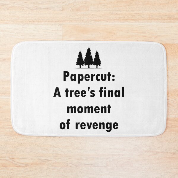 Item preview, Papercuts, A Tree's Final Moment Of Revenge designed and sold by Gevover.