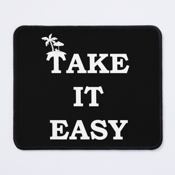 Item preview, Take It Easy designed and sold by Gevover.